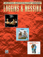 Loggins & Messina -- Guitar Anthology: Authentic Guitar Tab