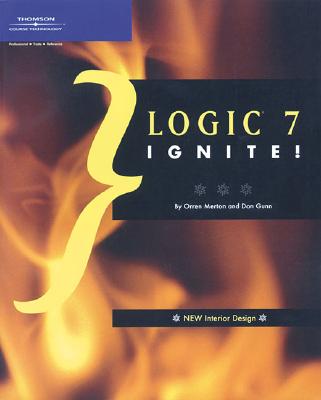 Logic 7 Ignite! - Merton, Orren, and Gunn, Donald