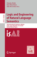 Logic and Engineering of Natural Language Semantics: 20th International Conference, LENLS20, Osaka, Japan, November 18-20, 2023,  Revised Selected Papers