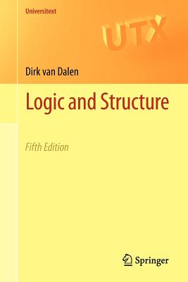 Logic and Structure - Van Dalen, Dirk