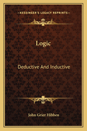 Logic: Deductive And Inductive