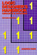 Logic Designer's Handbook: Circuits and Systems - Parr, Andrew, and Parr, E A