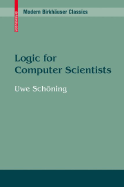 Logic for Computer Scientists - Schning, Uwe