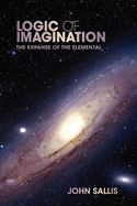 Logic of Imagination: The Expanse of the Elemental