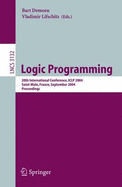 Logic Programming: 20th International Conference, Iclp 2004, Saint-Malo, France, September 6-10, 2004, Proceedings