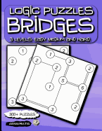 Logic Puzzles Bridges: 3 Levels: Easy, Medium and Hard.