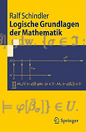 Logische Grundlagen Der Mathematik