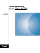 Logistic Regression Examples Using the SAS(R) System, Version 6, First Edition
