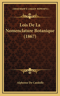 Lois de La Nomenclature Botanique (1867)