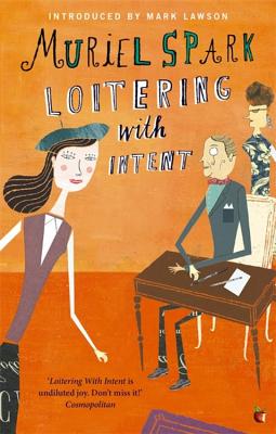 Loitering With Intent - Spark, Muriel, and Lawson, Mark (Introduction by)