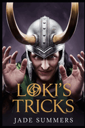 Loki's Tricks