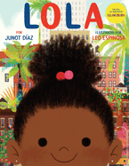Lola: Edicin En Espaol de Islandborn