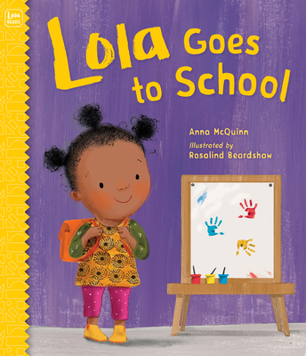 Lola Goes to School - McQuinn, Anna