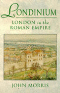 Londinium: London in the Roman Empire