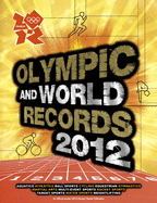 London 2012: Olympic & World Records