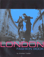 London Fashion Book - Tucker, Andrew