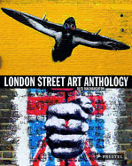 London Street Art Anthology