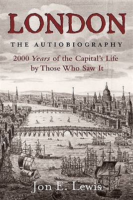 London: the Autobiography - Lewis, Jon E.