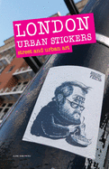 London Urban Stickers: street and urban art