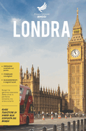 Londra: Scopri le gemme nascoste della citt? in perfetta sintonia tra arte e storia - Guide Turistiche di viaggi alla scoperta del Mondo