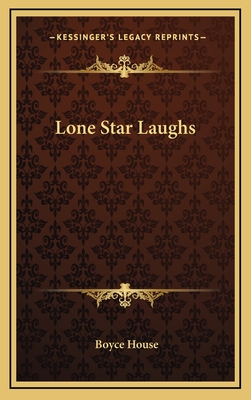 Lone Star Laughs - House, Boyce