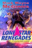 Lone Star Renegades