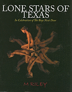 Lone Stars of Texas: In Celebration of the Boys Next Door