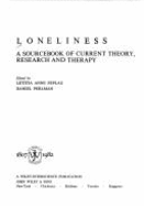 Loneliness: A Sourcebook of Current Theory, Research and Therapy