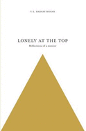 Lonely at the Top: Memoirs of a Mentor - Mohan, V. K. Madhav