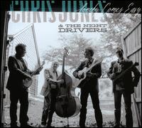 Lonely Comes Easy - Chris Jones & The Night Drivers