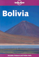 Lonely Planet Bolivia - Swaney, Deanna