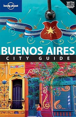 Lonely Planet Buenos Aires - Lonely Planet, and Bao, Sandra, and Gleeson, Bridget