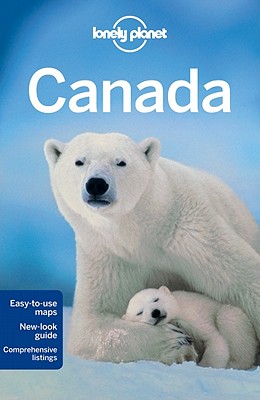 Lonely Planet Canada - Lonely Planet, and Zimmerman, Karla, and Bodry, Catherine