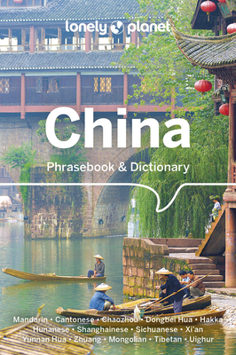 Lonely Planet China Phrasebook & Dictionary - Lonely Planet