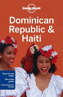 Lonely Planet Dominican Republic & Haiti - Lonely Planet, and Clammer, Paul, and Grosberg, Michael