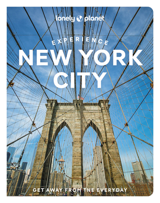 Lonely Planet Experience New York City - Lonely Planet, and Givens, Dana, and Difo, Harmony
