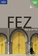 Lonely Planet Fez Encounter