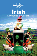 Lonely Planet Irish Language & Culture 2