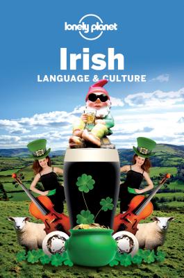 Lonely Planet Irish Language & Culture 2 - Coughlan, Gerry, and Hughes, Martin