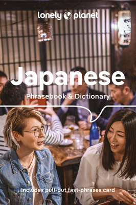 Lonely Planet Japanese Phrasebook & Dictionary - Lonely Planet