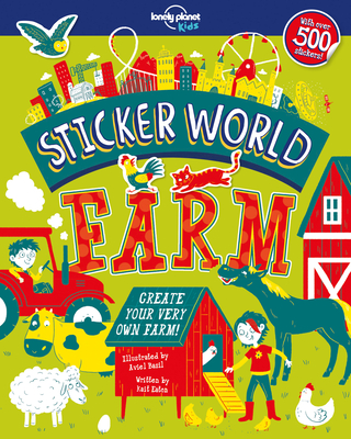 Lonely Planet Kids Sticker World - Farm - Eaton, Kait