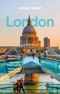 Lonely Planet London: Detailed Itineraries | Travel Like a Local | Insider Tips | Covers the British Museum, Camden Market, the Royal Parks, West End theatres, Kensington & Hyde Park and more