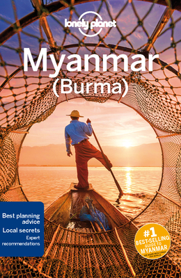 Lonely Planet Myanmar (Burma) - Lonely Planet, and Richmond, Simon, and Eimer, David