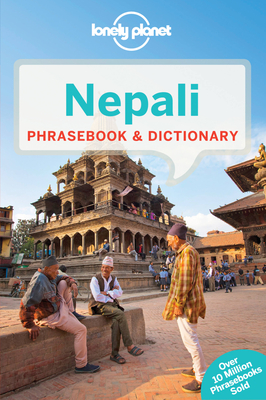 Lonely Planet Nepali Phrasebook & Dictionary - Lonely Planet, and O'Rourke, Mary-Jo, and Man Shrestha, Bimal