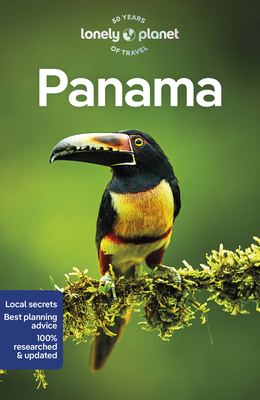 Lonely Planet Panama - Lonely Planet, and Difo, Harmony, and Bell, Rosie