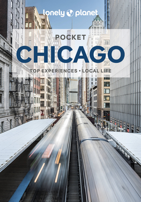 Lonely Planet Pocket Chicago - Lonely Planet, and Lemer, Ali, and Zimmerman, Karla