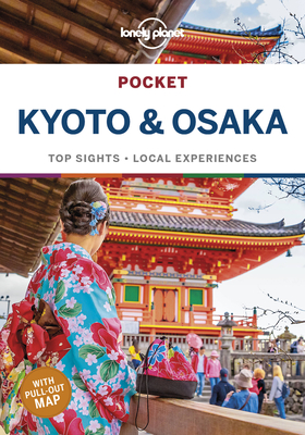 Lonely Planet Pocket Kyoto & Osaka - Lonely Planet, and Morgan, Kate