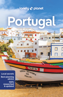 Lonely Planet Portugal - Taborda, Joana, and Carvalho, Bruce And Sena, and Maria, Clarke