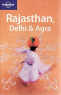 Lonely Planet Rajasthan, Delhi & Agra