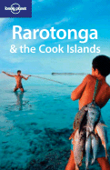 Lonely Planet Rarotonga & the Cook Islands - Berry, Oliver, and Hunt, Errol